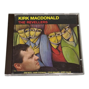 Kirk MacDonald CD The Revellers 1990 Jazz Album Unity Records Canada Saxophone